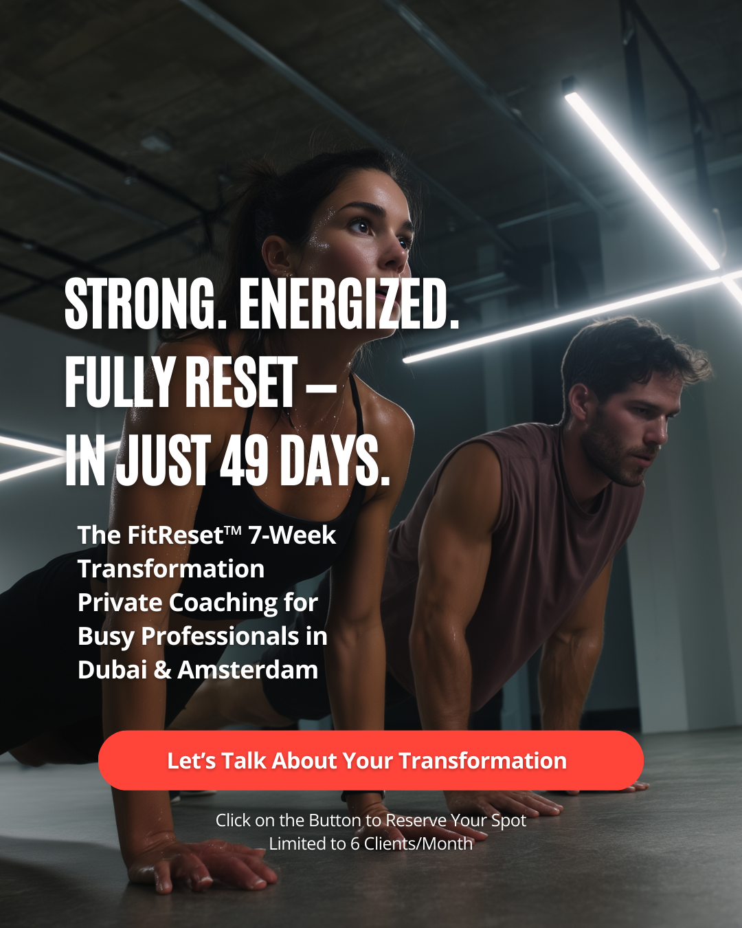 FitReset™: The 7-Week Personal Coaching System for Busy Professionals in Dubai & Amsterdam